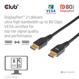 Club 3D Gecertificeerde Displayport 2.1 VESA DP80 kabel Zwart, 2 meter, 8K 240Hz, 10K 60Hz, 80Gbps