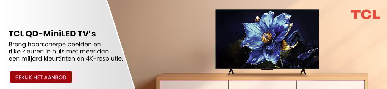 TCL QD-MiniLED TV's