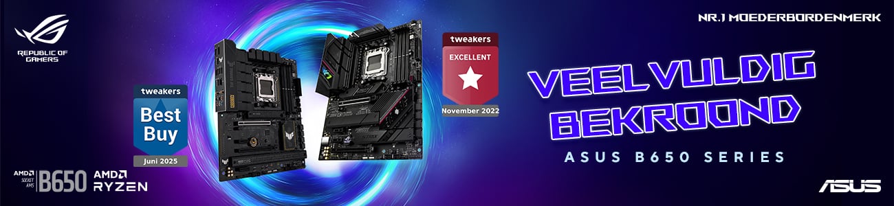 ASUS B650 series Moederborden - Veelvuldig bekroond