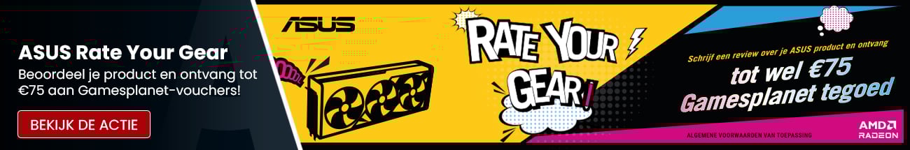 ASUS Rate Your Gear - Beoordeel je product en ontvang tot €75 aan Gamesplanet-vouchers!