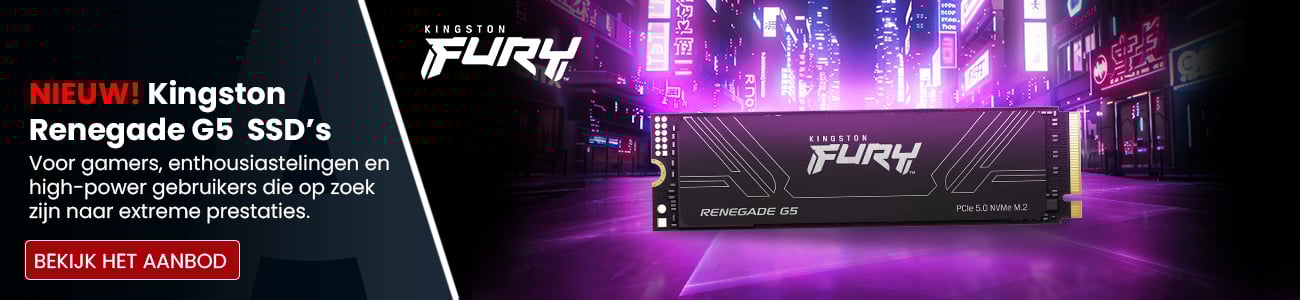 NIEUW! Kingston Renegade G5 SSD's