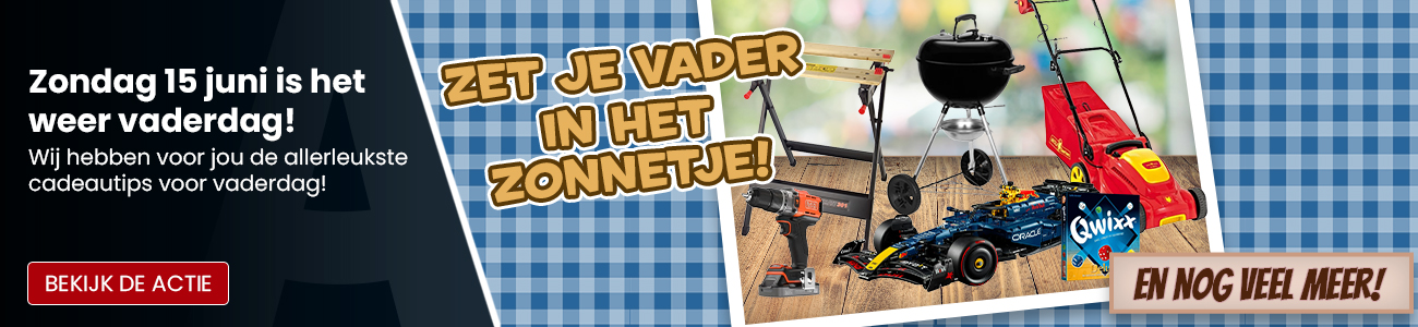 Zet je vader in het zonnetje tijdens Vaderdag